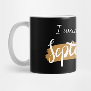 Born in September Mug